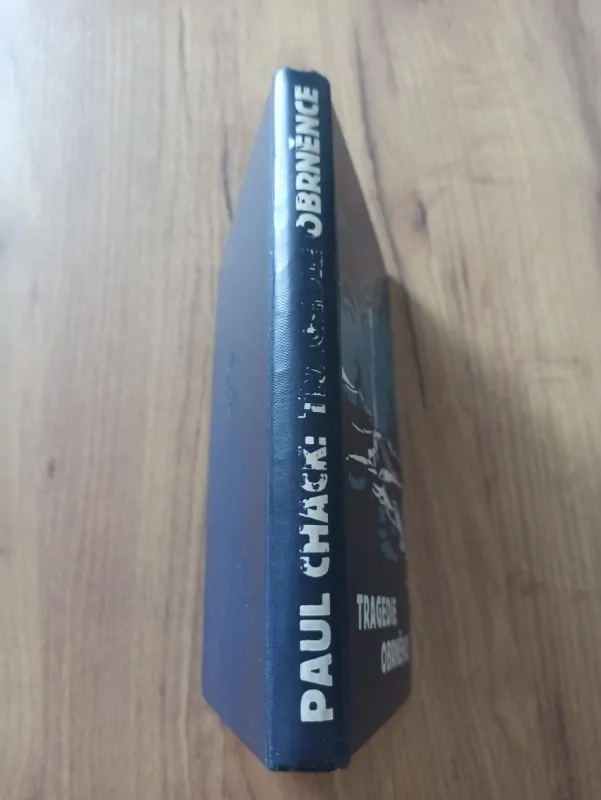 PAUL CHACK - Tragedie obrněnce