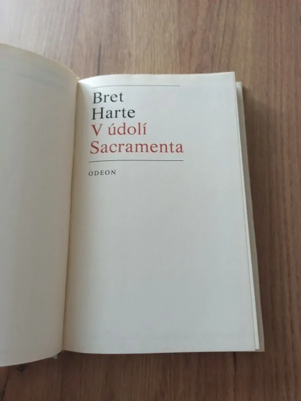 FRANCIS BRET HARTE - V údolí Sacramenta