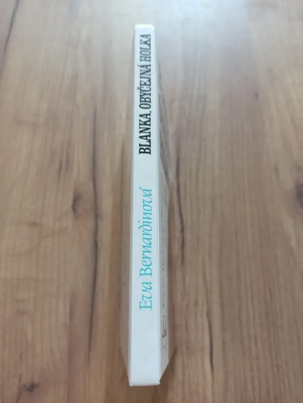 EVA BERNARDINOVÁ - Blanka, obyčejná holka