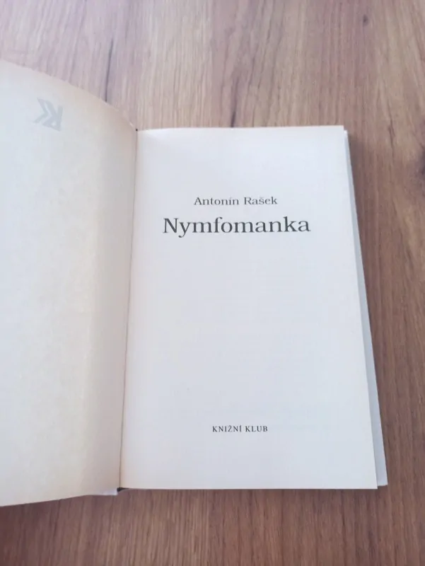 ANTONÍN RAŠEK - Nymfomanka