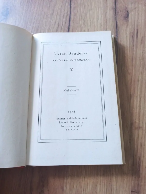 RAMÓN DEL VALLE-INCLÁN - Tyran Banderas