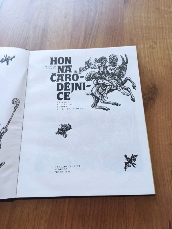 BEDŘICH ŠINDELÁŘ - Hon na čarodějnice