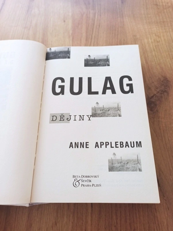 ANNE APPLEBAUM - Gulag: historie