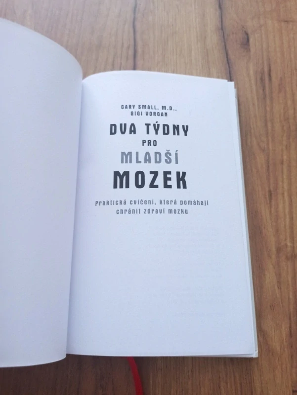 GARY SMALL, GIGI VORGAN - Dva týdny pro mladší mozek