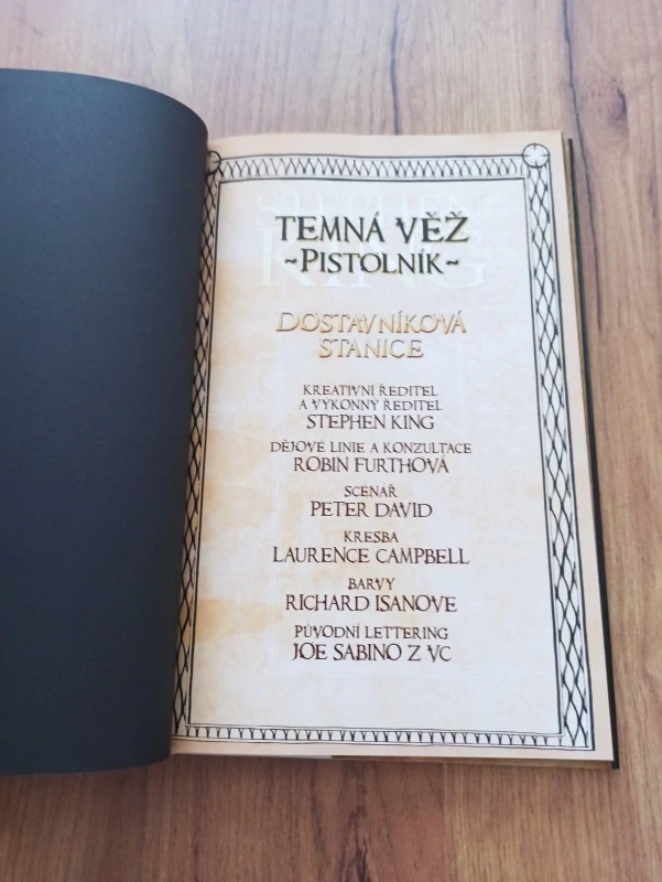PETER DAVID, STEPHEN KING - Temná věž 9: Pistolník 4: Dostavníková stanice