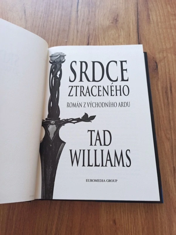 TAD WILLIAMS - Srdce ztraceného