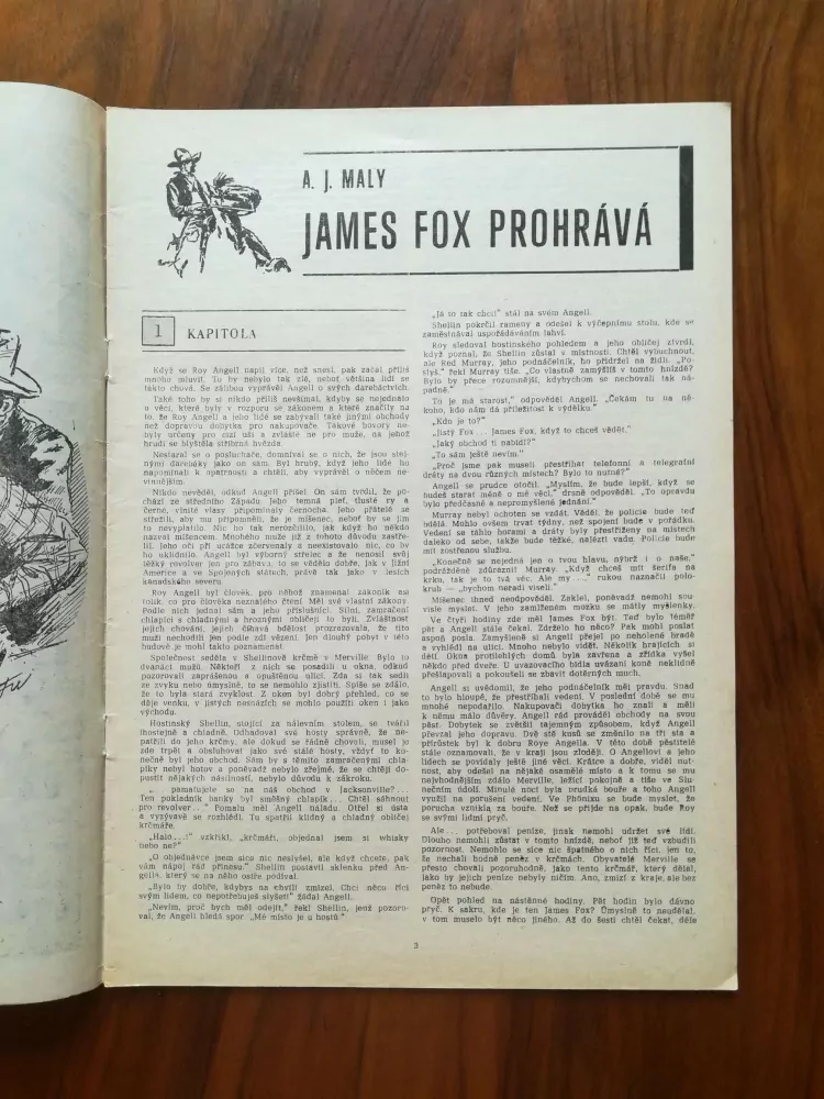 A. J. MALY - James Fox prohrává…