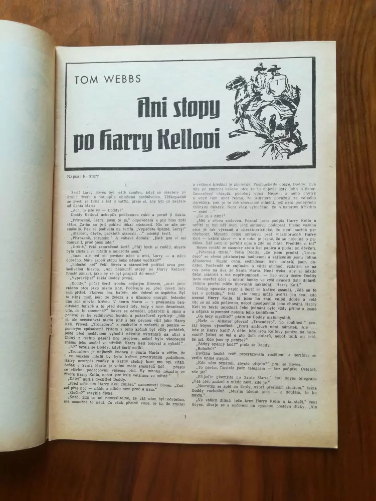 TOM WEBBS - Ani stopy po Harry Kellovi