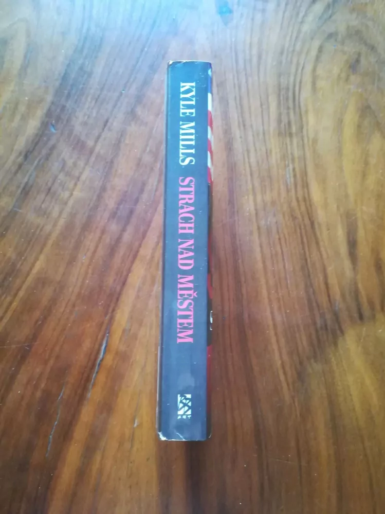 KYLE MILLS - Strach nad městem