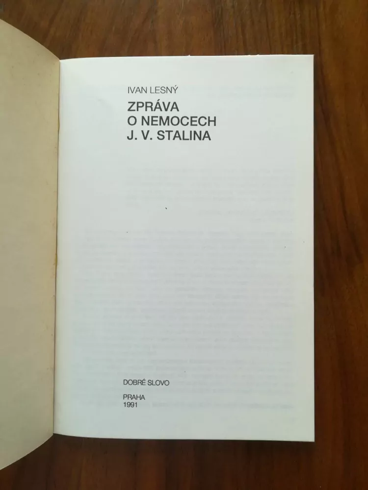 IVAN LESNÝ - Zpráva o nemocech J. V. Stalina