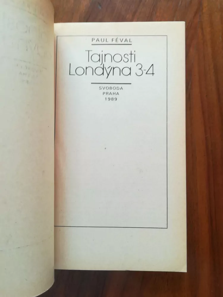 PAUL FÉVAL - Tajnosti Londýna II - část 3-4