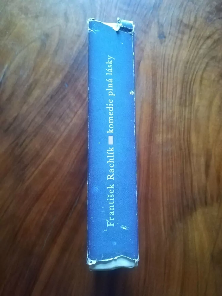 FRANTIŠEK RACHLÍK - Komedie plná lásky 