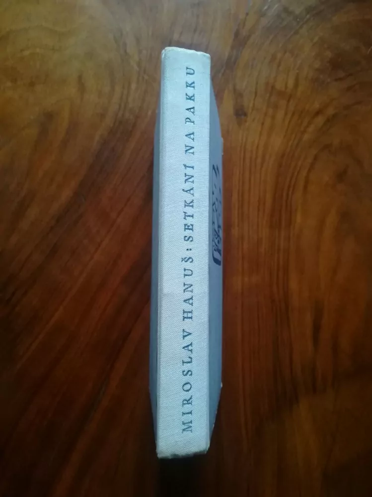 MIROSLAV HANUŠ - Setkání na pakku