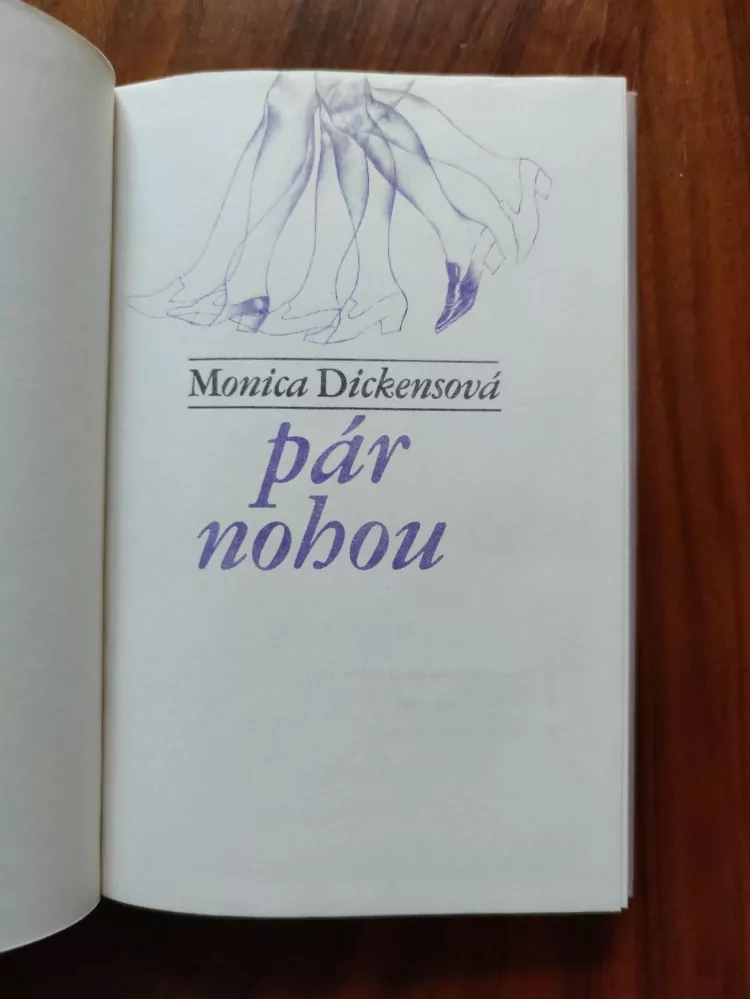 MONICA DICKENS - Pár nohou