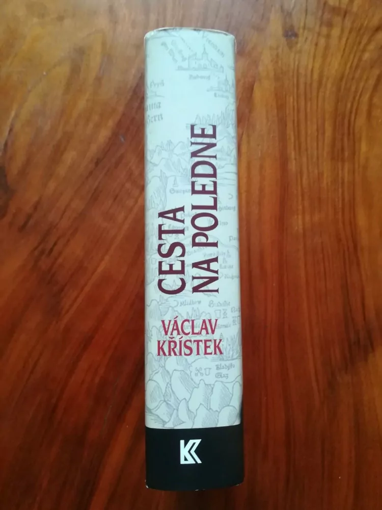VÁCLAV KŘÍSTEK - Cesta na poledne