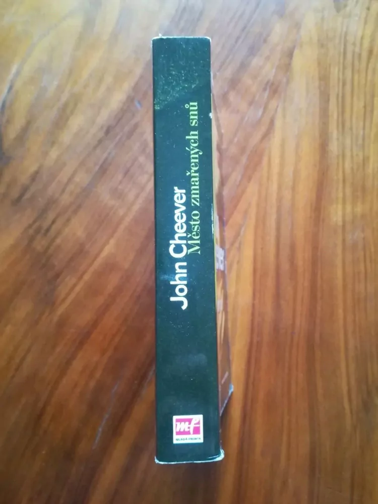 JOHN CHEEVER - Město zmařených snů
