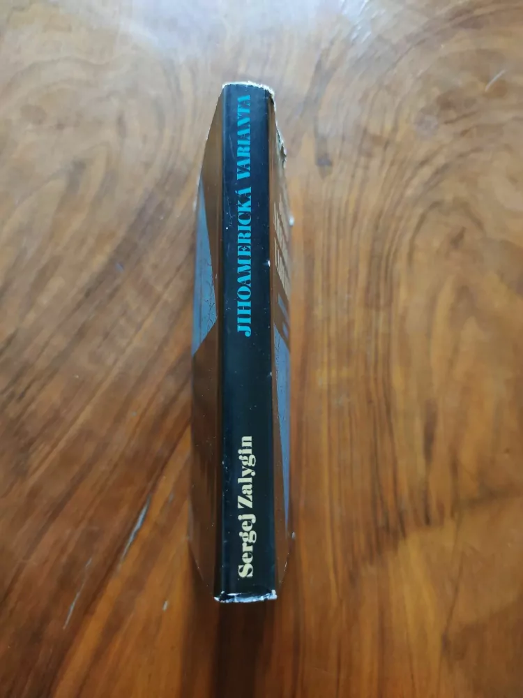 SERGEJ PAVLOVIČ ZALYGIN - Jihoamerická varianta