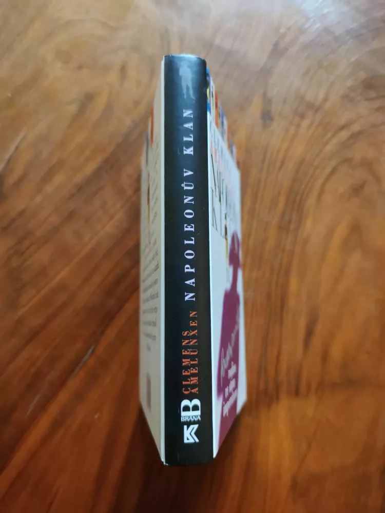 CLEMENS AMELUNXEN - Napoleonův klan