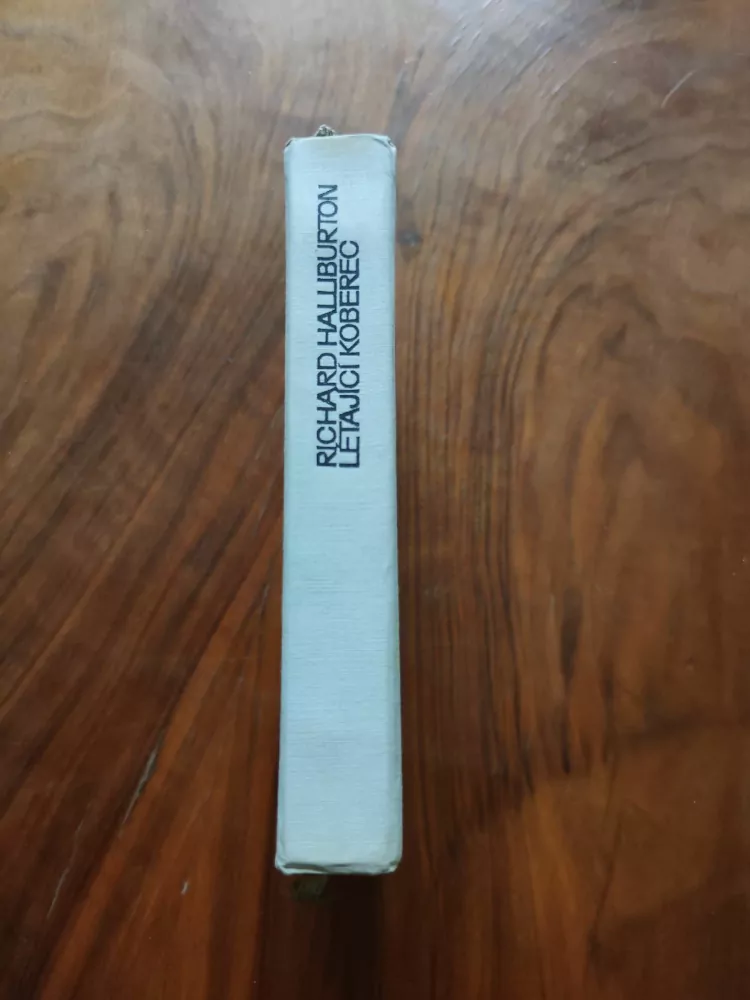 RICHARD HALLIBURTON - Létající koberec
