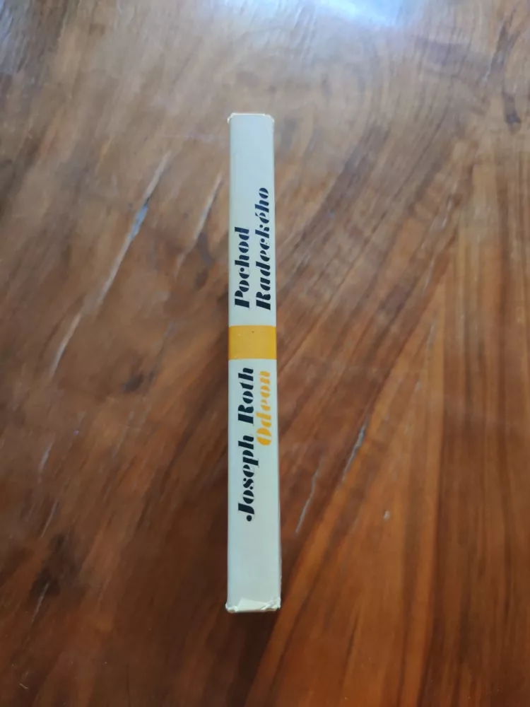 JOSEPH ROTH - Pochod Radeckého