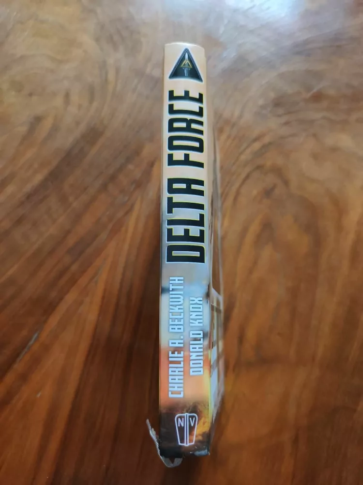 CHARLIE A. BECKWITH, DONALD KNOX - Delta Force - Elitní protiteroristická jednotka americké armády
