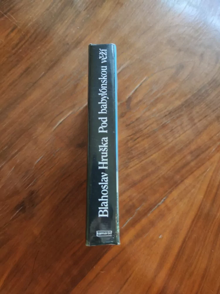 BLAHOSLAV HRUŠKA - Pod Babylónskou věží