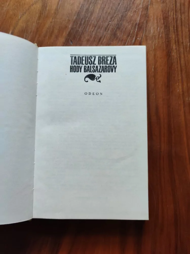 TADEUSZ BREZA - Hody Balsazarovy