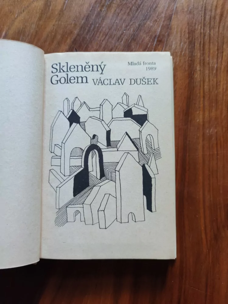 VÁCLAV DUŠEK - Skleněný Golem