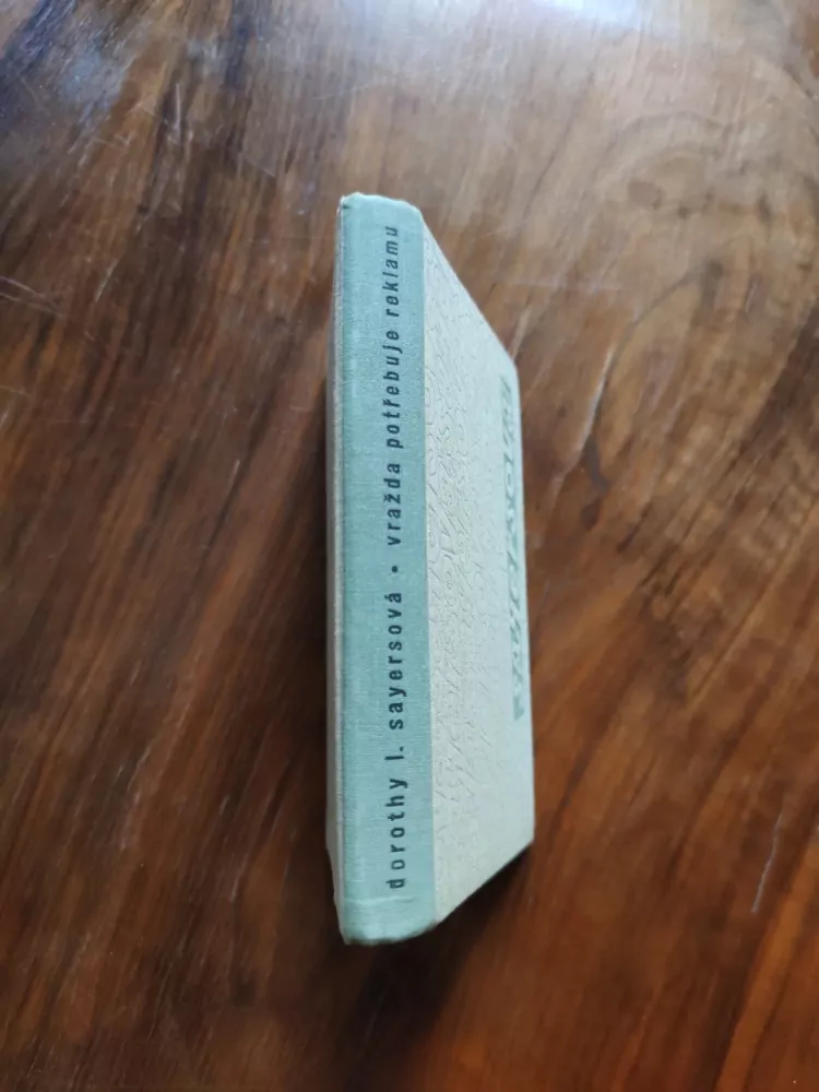 DOROTHY L.SAYERSOVÁ - Vražda potřebuje reklamu