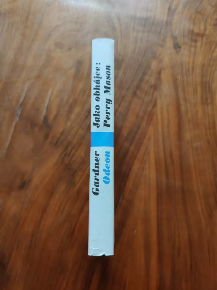 ERLE STANLEY GARDNER - Jako obhájce: Perry Mason
