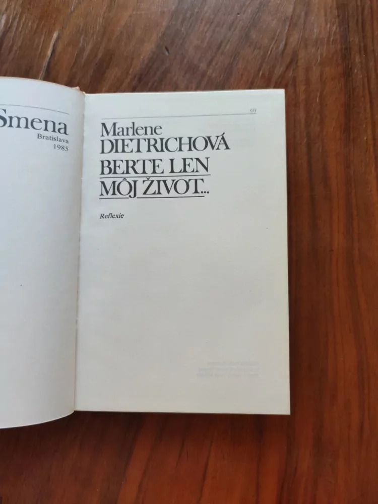MARLENE DIETRICHOVÁ - Berte len môj život