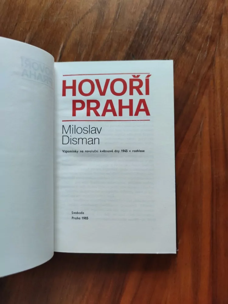 MILOSLAV DISMAN - Hovoří Praha