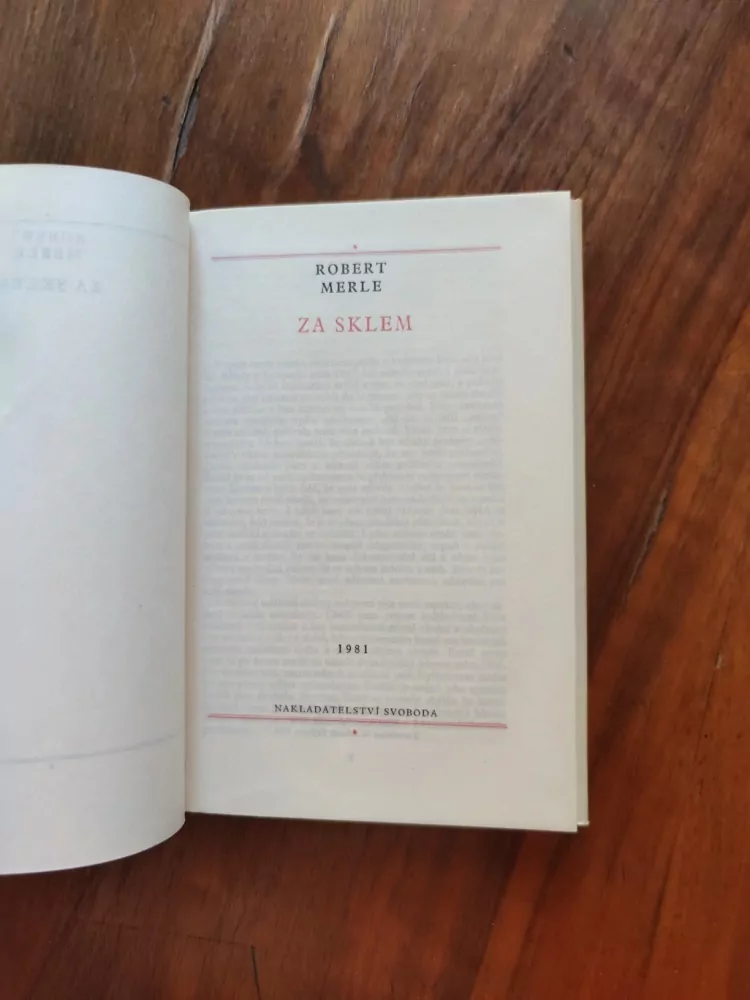 ROBERT MERLE - Za sklem