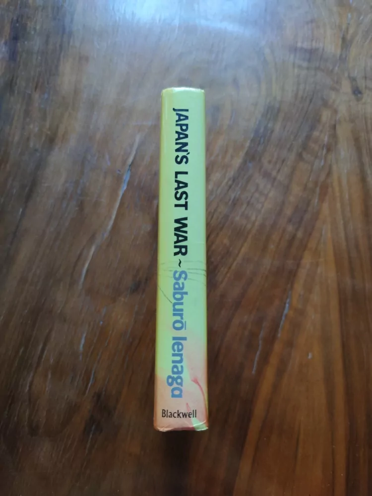 SABURÓ IENAGA - Japan´s last war