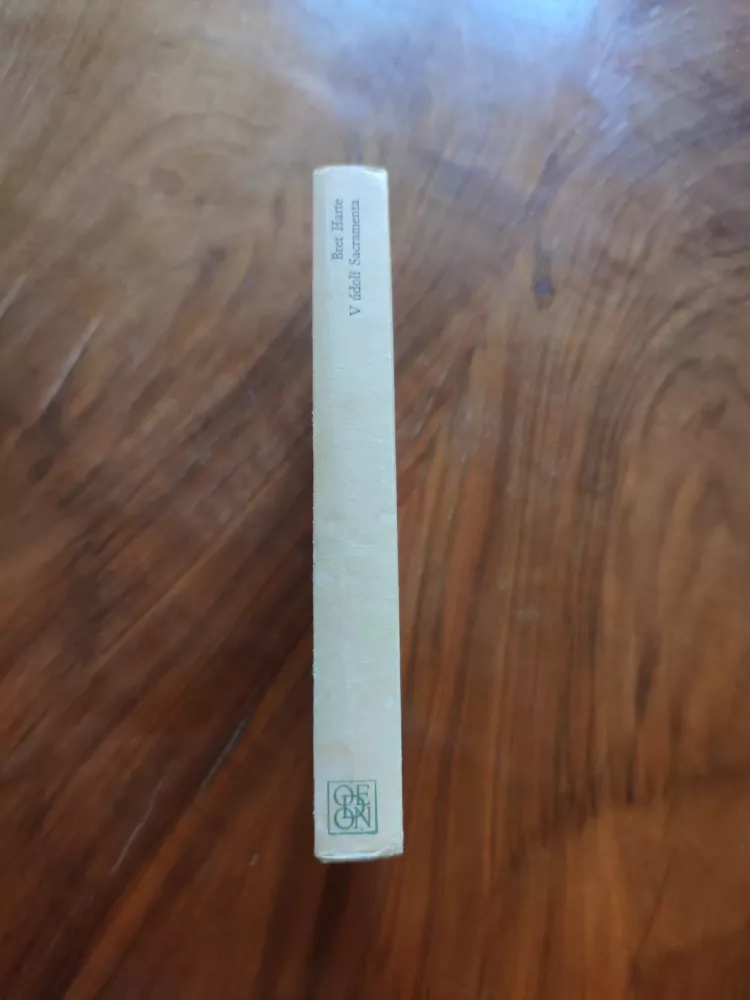 FRANCIS BRET HARTE - V údolí Sacramenta