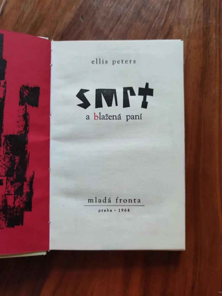 ELLIS PETERS - Smrt a blažená paní