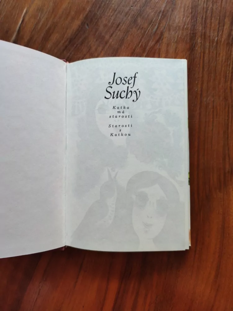 JOSEF SUCHÝ - Katka má starosti s Katkou