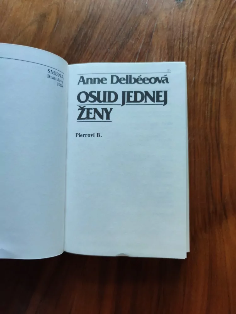 ANNE DELBÉE - Osud jednej ženy