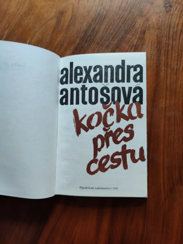 ALEXANDRA ANTOŠOVÁ - Kočka přes cestu