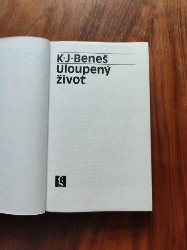 KAREL JOSEF BENEŠ - Uloupený život