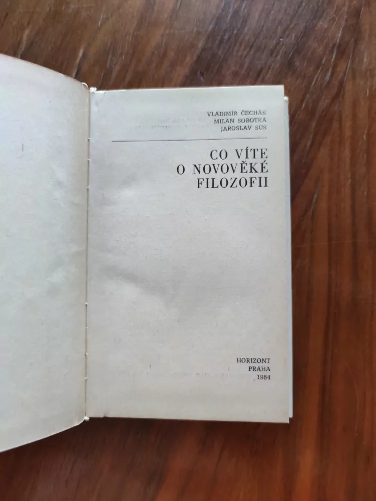 VLADIMÍR ČECHÁK - Co víte o novověké filozofii