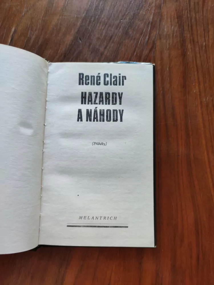 RENÉ CLAIR - Hazardy a náhody