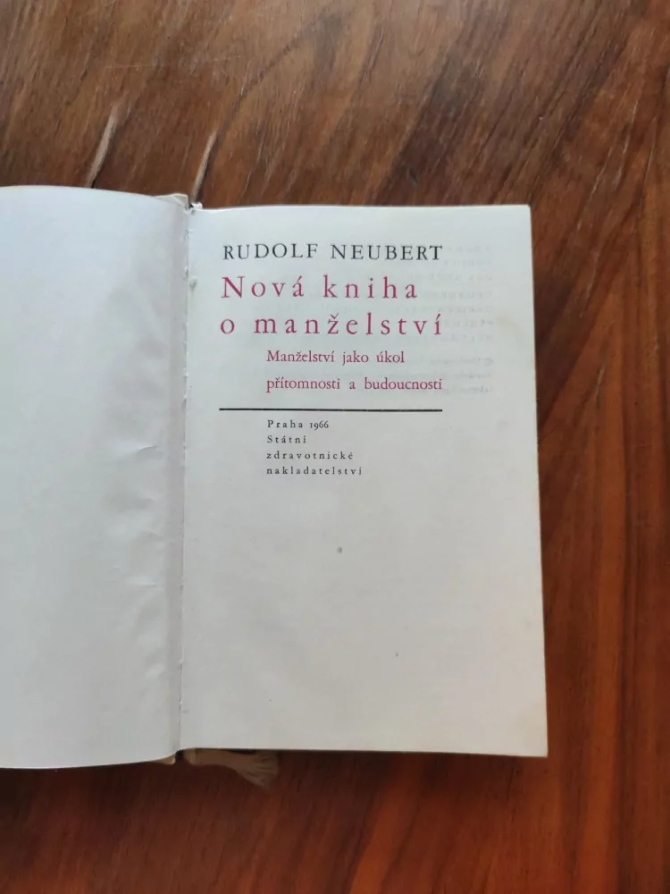 RUDOLF NEUBERT - Nová kniha o manželství
