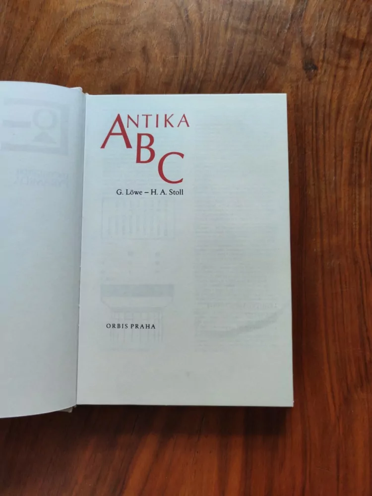 GERHARD LÖWE, HEINRICH ALEXANDER STOLL - Antika ABC
