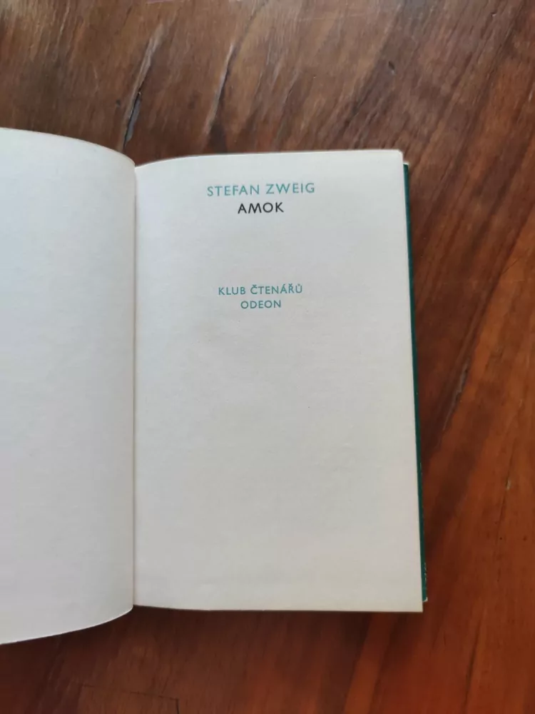 STEFAN ZWEIG - Amok
