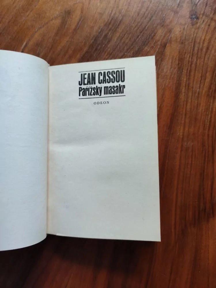 JEAN CASSOU - Pařížský masakr