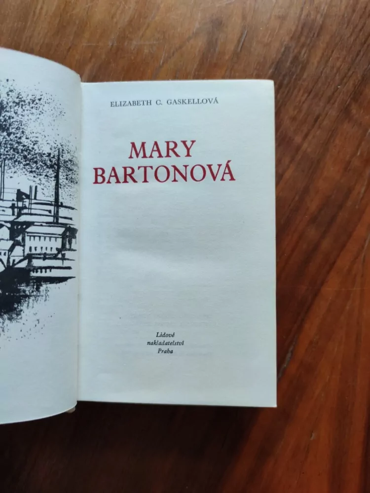 ELIZABETH  GASKELL - Mary Bartonová