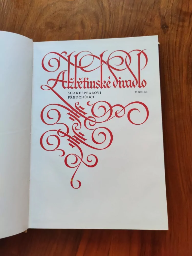 ALOIS BEJBLÍK, JAROSLAV HORNÁT, MILAN LUKEŠ - Alžbětinské divadlo – Shakespearovi předchůdci