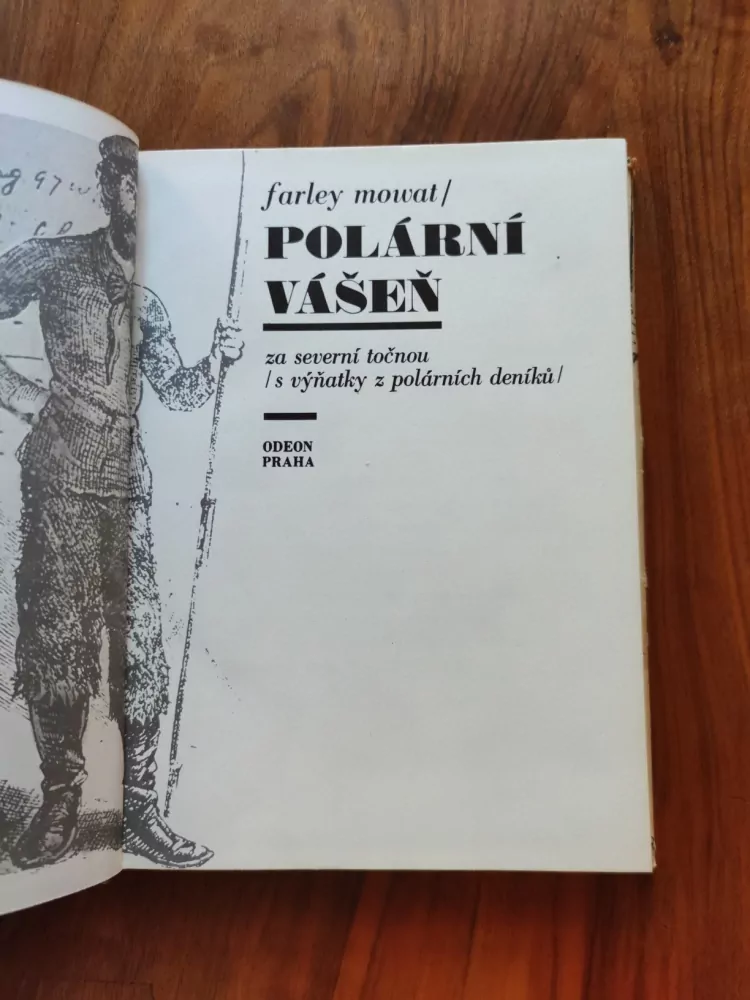 FARLEY MOWAT - Polární vášeň