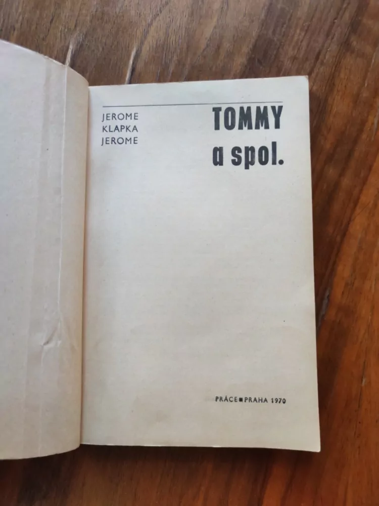 JEROME KLAPKA JEROME - Tommy a spol